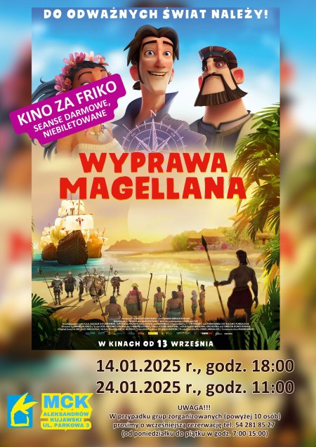 Wyprawa Magellana- Kino za friko! (seanse darmowe, niebiletowane)