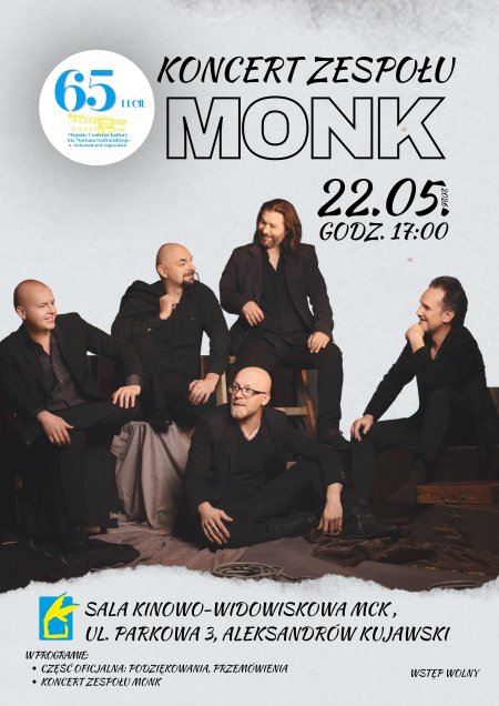 Koncert zespołu MONK - 65-lecie MCK | MCK Aleksandrów Kujawski | WSTĘP WOLNY