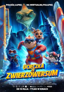 Ucieczka ze zwierzowersum - Kino za friko! (seanse darmowe, niebiletowane)