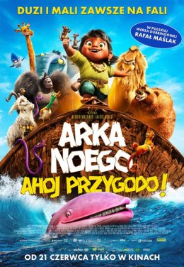 Arka Noego. Ahoj przygodo!  - Kino za friko! (seanse darmowe, niebiletowane)